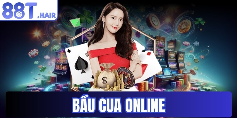 Bầu cua online