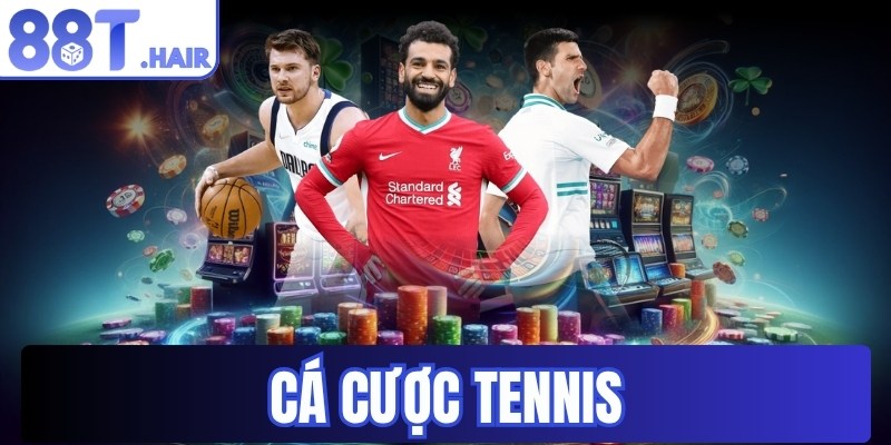 Cá cược tennis