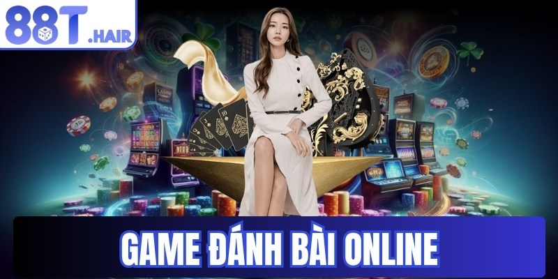 Game đánh bài online