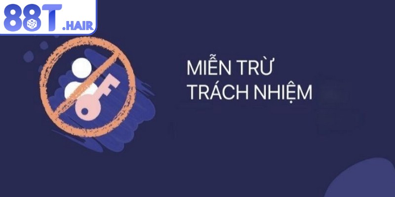 Những vấn đề hội viên được miễn trừ trách nhiệm 