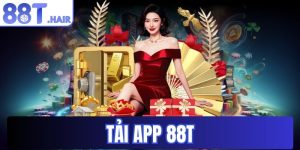 Tải app 88T